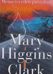 Mary Higgins Clark - Menneisyyden pirstaleet