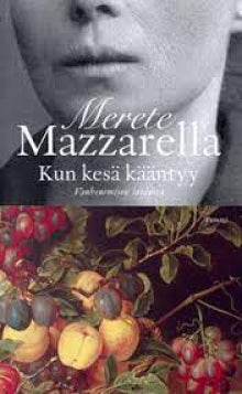 Merete Mazzarella - Kun kesä kääntyy