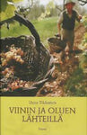 Unto Tikkanen - Viinin ja oluen lähteillä