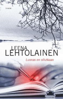 Leena Lehtolainen - Luonas en ollutkaan