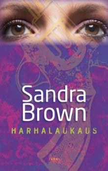 Sandra Brown - Harhalaukaus