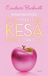 Candace Bushnell - Ensimmäinen kesä New Yorkissa