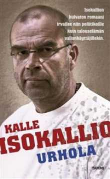 Kalle Isokallio - Urhola