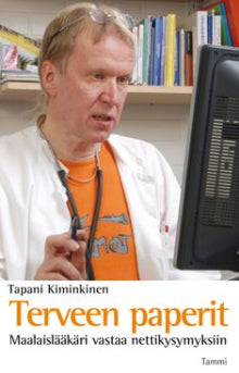 Tapani Kiminkinen - Terveen paperit