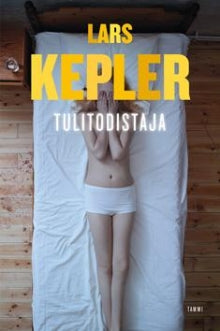 Lars Kepler - Tulitodistaja