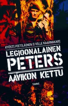 Kyösti Pietiläinen - Legioonalainen Peters