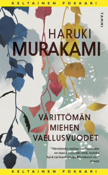 Haruki Murakami - Värittömän miehen vaellusvuodet