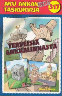 Aku Ankan taskukirja - Terveisiä Ankkalinnasta