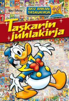 Aku Ankan Taskarin juhlakirja 40 vuotta