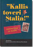 Kallis toveri Stalin!