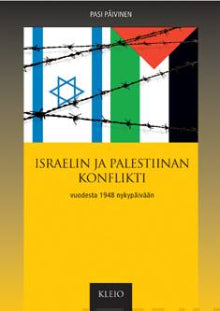 Pasi Päivinen - Israelin ja Palestiinan konflikti