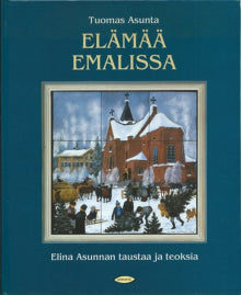 Tuomas Asunta - Elämää Emalissa