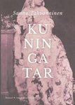 Sanna Tahvanainen - Kuningatar