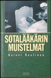 Rainer Nuutinen - Sotalääkärin muistelmat