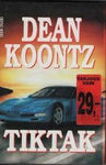 Dean R Koontz - Tiktak