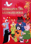 Virpi Kari - Suomalaisen oma lastenlaulukirja