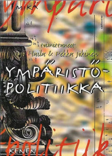 Yrjö Haila - Ympäristöpolitiikka