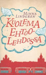 Minna Lindgren - Kuolema Ehtoolehdossa