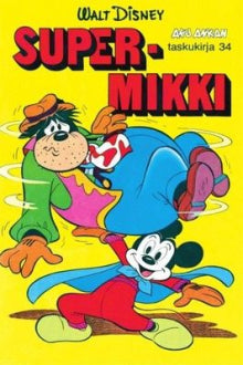 Aku ankan taskukirja 34 - Supermikki