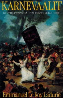 Emmanuel Le Roy Ladurie - Karnevaalit