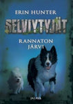 Erin Hunter - Selviytyjät - Rannaton järvi