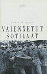 Pekka Mutanen - Vaiennetut sotilaat