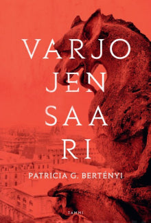 Patricia G Bertényi - Varjojen saari