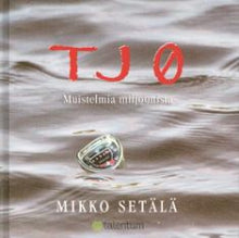 Mikko Setälä - TJ 0