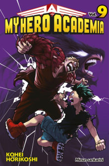 Kohei Horikoshi - My hero academia. Vol. 9, Minun sankarini