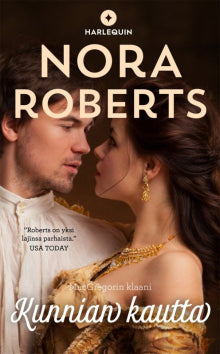 Nora Roberts - Kunnian kautta