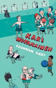 Kari Hotakainen - Luonnon laki