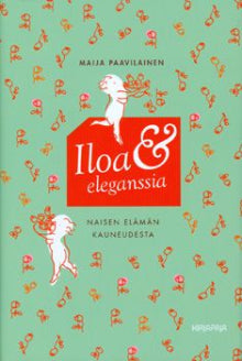 Maija Paavilainen - Iloa ja eleganssia