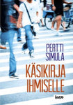 Pertti Simula - Käsikirja ihmiselle