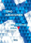 Timo Airaksinen - Sinivalkoinen kirja