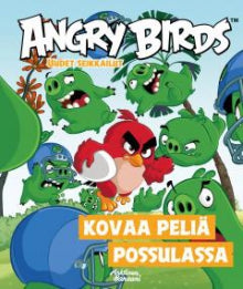 Angry birds - Kovaa peliä Possulassa