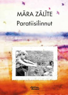 Mara Zalite - Paratiisilinnut