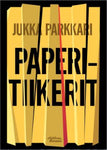 Jukka Parkkari - Paperitiikerit