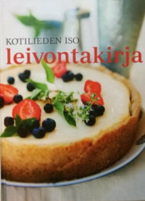 Kotilieden iso leivontakirja