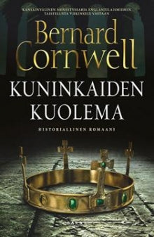 Bernard Cornwell - Kuninkaiden kuolema