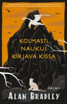Alan Bradley - Kolmasti naukui kirjava kissa