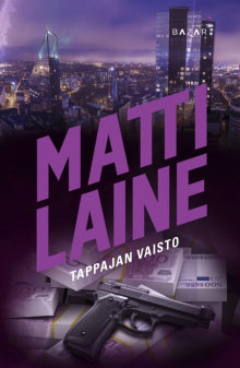 Matti Laine - Tappajan vaisto