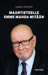 Jaakko Iloniemi - Maantieteelle emme mahda mitään