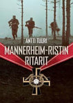 Antti Tuuri - Mannerheim-ristin ritarit