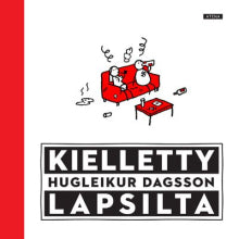 Hugleikur Dagsson - Kielletty lapsilta