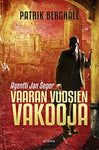 Patrik Berghäll - Vaaran vuosien vakooja