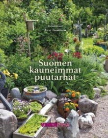 Suomen kauneimmat puutarhat