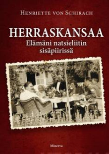 Henriette von Schirach - Herraskansaa