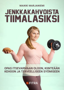 Maikki Marjaniemi - Jenkkakahvoista tiimalasiksi