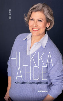 Liisa Talvitie - Hilkka Ahde