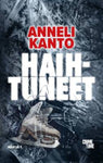 Anneli Kanto - Haihtuneet